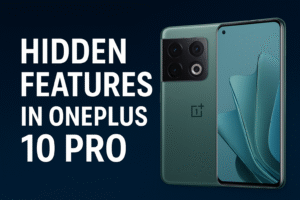 Hidden Features in OnePlus 10