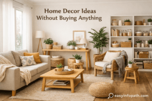 Home Decor Ideas Without Buying Anything